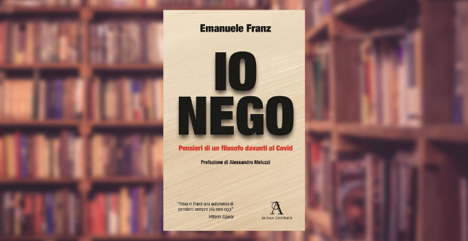 RECENSIONI: Io Nego, il nuovo libro di Emanuele Franz